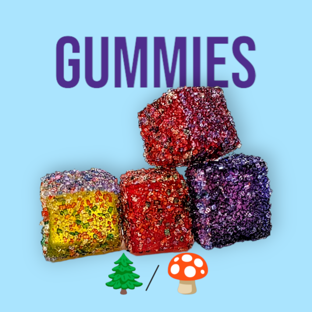 Gummies